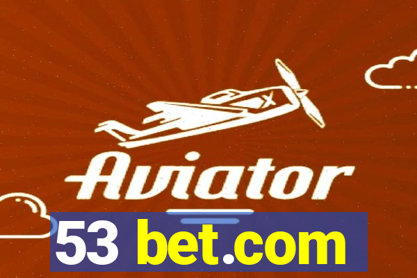 53 bet.com